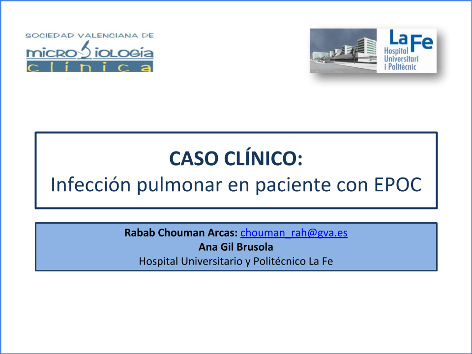 PUBLICAMOS EL CASO CLÍNICO DE JUNIO: INFECCIÓN PULMONAR EN PACIENTE CON ...